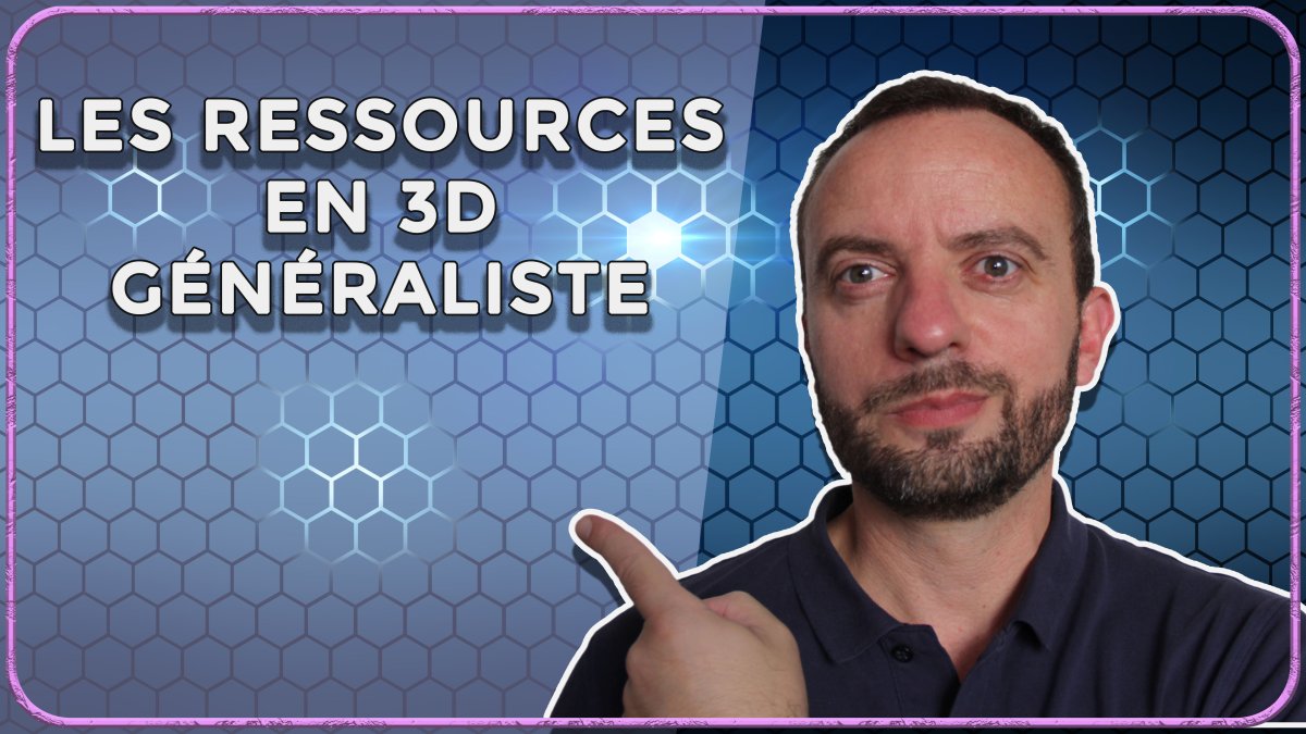 Ressources 3D